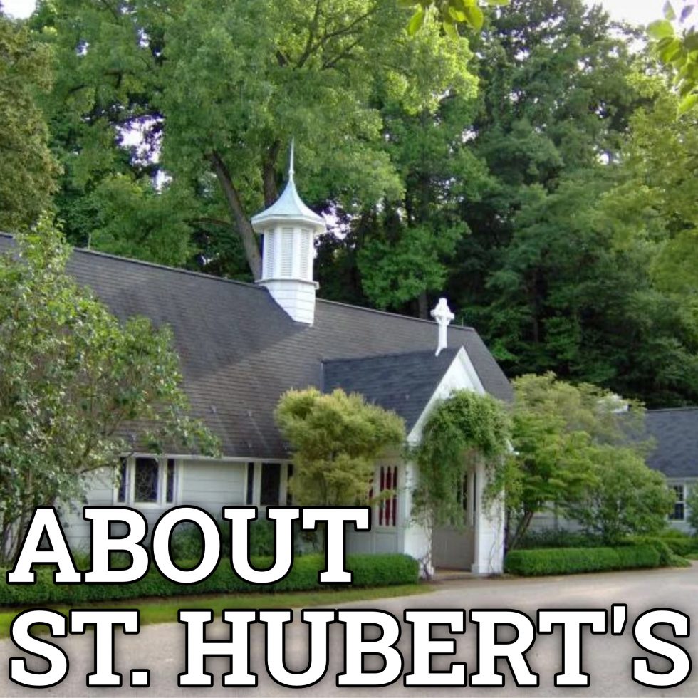 St. Hubert's Episcopal Church All Are
